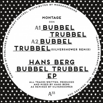 Hans Berg – Bubbel Trubbel EP