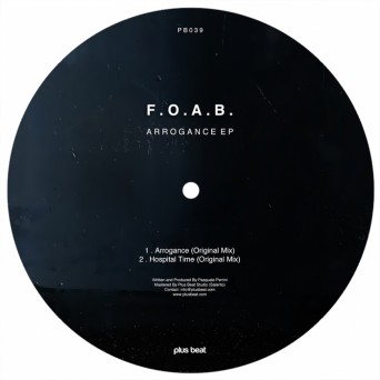 F.O.A.B. – Arrogance EP