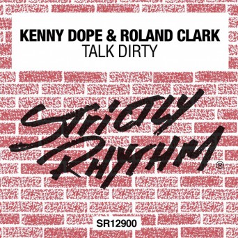 Kenny Dope – Talk Dirty