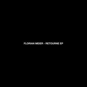 Florian Meier – Retourne