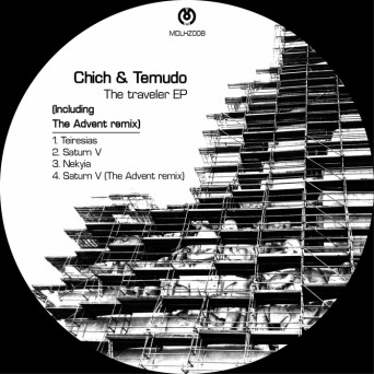 Chich & Temudo – The Traveler EP