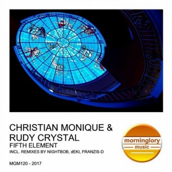 Christian Monique & Rudy Crystal – Fifth Element