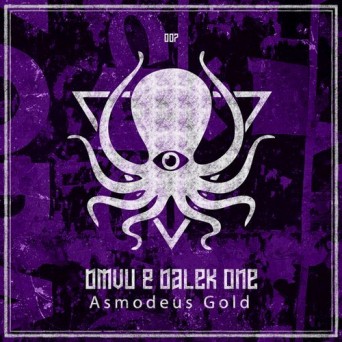 DMVU & Dalek One – Asmodeus’s Gold