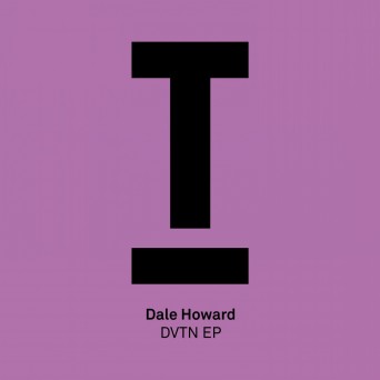 Dale Howard – DVTN EP