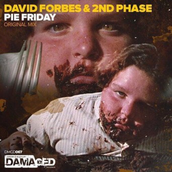 David Forbes & 2nd Phase – Pie Friday