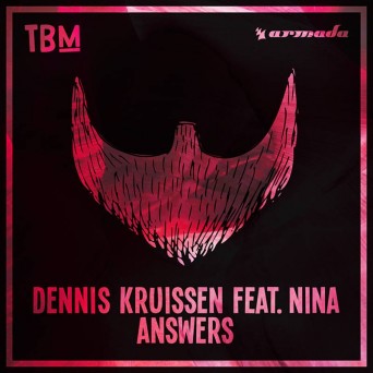 Dennis Kruissen feat. Nina – Answers