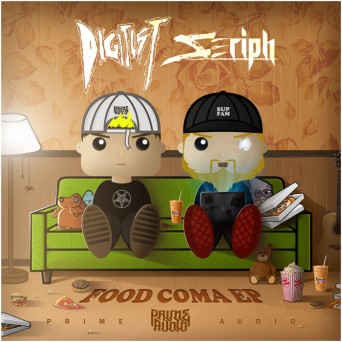 Digitist & Seriph – Food Coma