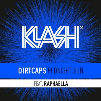 Dirtcaps – Midnight Sun (feat. Raphaella)