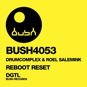 Drumcomplex & Roel Salemink – Reboot Reset