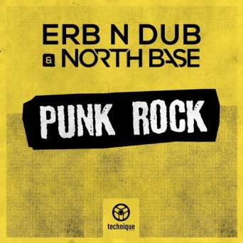 Erb N Dub & North Base – Punk Rock