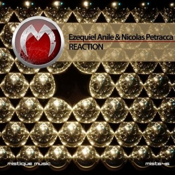 Ezequiel Anile & Nicolas Petracca – Reaction