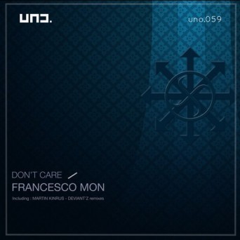 Francesco Mon – Don’t Care