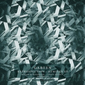Gabeen – Retrospection EP