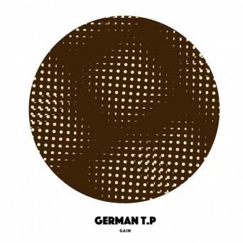 German T.P – Gain