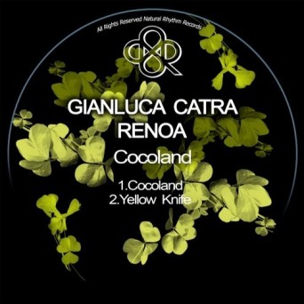 Gianluca Catra & Renoa – Cocoland