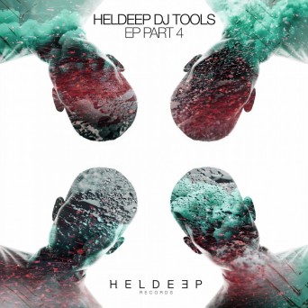 Heldeep DJ Tools EP, part 4