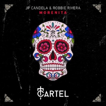 JP Candela & Robbie Rivera – Morenita