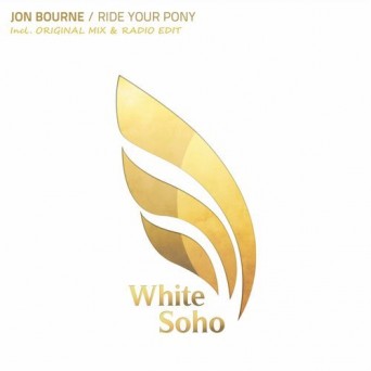 Jon Bourne – Ride Your Pony