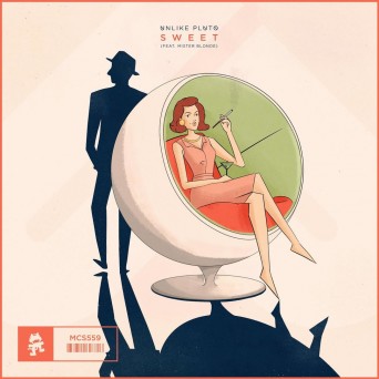 Unlike Pluto – Sweet (feat. Mister Blonde)