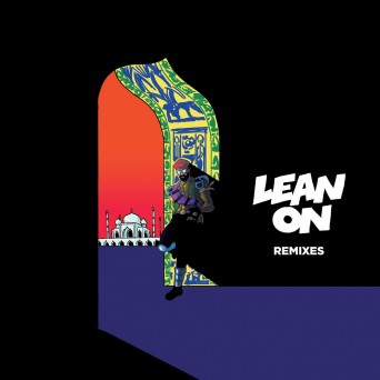 Major Lazer feat. DJ Snake & MØ – Lean On (Remixes Japan Edition)