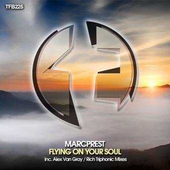 Marcprest – Flying On Your Soul