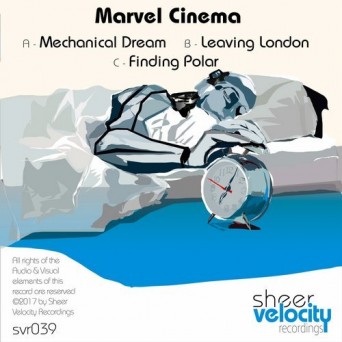 Marvel Cinema – Mechanical Dream EP