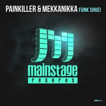 Mekkanikka & Painkiller – Funk Shuei