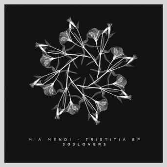 Mia Mendi – Tristitia EP