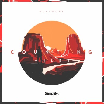 PLAYMORE – Counting Miles