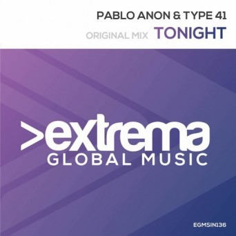 Pablo Anon & Type41 – Tonight
