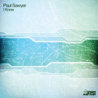 Paul Sawyer – I Know