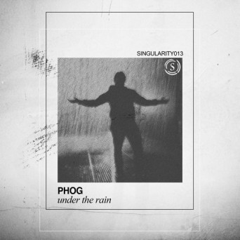 Phog – Under The Rain