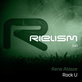 Rene Ablaze – Rock U