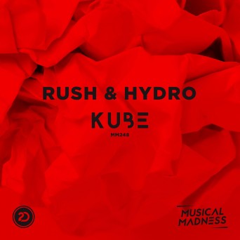 Rush & Hydro – Kube