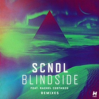 SCNDL ft. Rachel Costanzo – Blindside (Remixes)