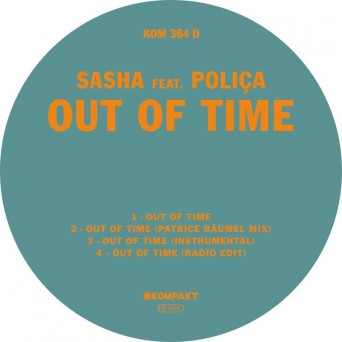 Sasha – Out Of Time (feat. Polica)