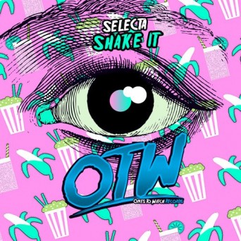 Selecta – Shake It
