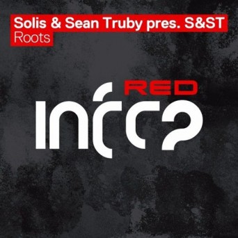 Solis & Sean Truby pres. S&ST – Roots