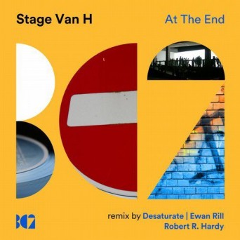 Stage Van H – At The End