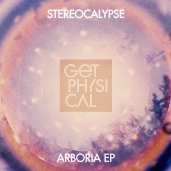 Stereocalypse – Arboria EP