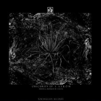Strom – Obscurity EP