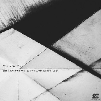 Tensal – Exhaustive Development EP