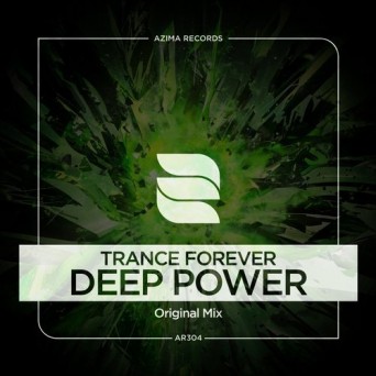 Trance Forever – Deep Power