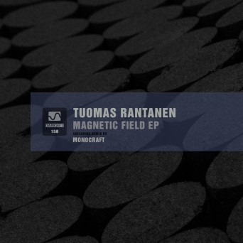Tuomas Rantanen – Magnetic Field EP