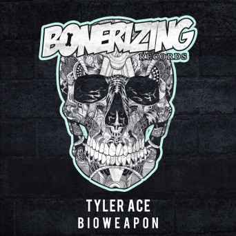 Tyler Ace – Bioweapon