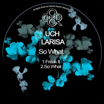 Uch – So What