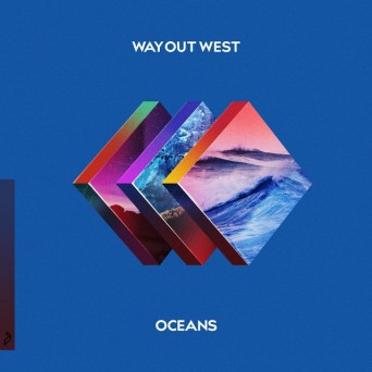 Way Out West – Oceans (feat. Liu Bei)