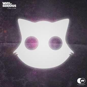 Why So Serious – Familiar