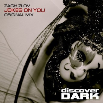 Zach Zlov – Jokes on You