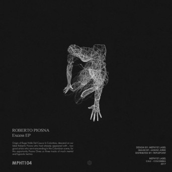 Roberto Piosna – Excess EP
